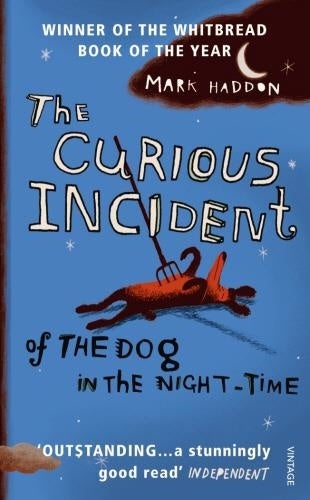 The Curious Incident of the Dog in the Night-Time by Mark Haddon