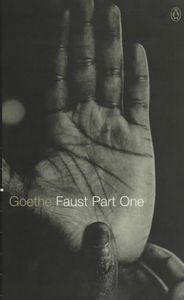 Faust Part One by Johann Wolfgang Von Goethe and Randall Jarrell
