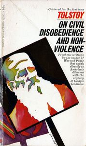 Tolstoy's Writings on Civil Disobedience And Non-Violence by Leo Tolstoy