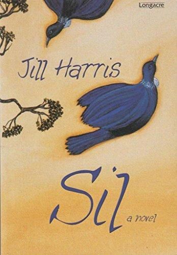 Sil a Novel by Jill Harris