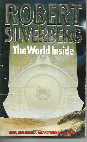 The World Inside by Robert Silverberg