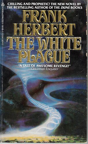 The White Plague by Frank Herbert