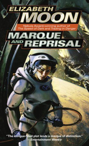 Marque And Reprisal by Elizabeth Moon