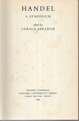 Handel: a Symposium by Gerald Abraham