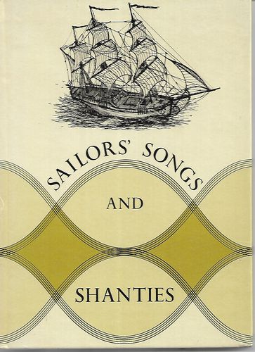Sailors' Songs And Shanties by Michael Hurd