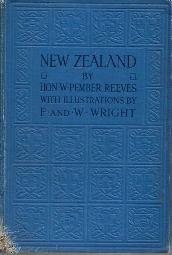 New Zealand by William Pember Reeves