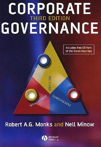 Corporate Governance by Nell Minow and Robert A.G. Monks