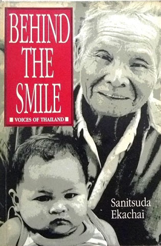 Behind the Smile by Sanitsuda Ekachai