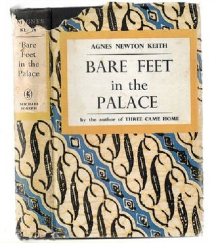 Bare Feet in the Palace by Agnes Newton Keith