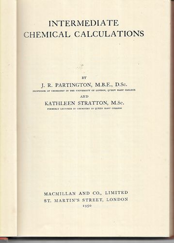 Intermediate Chemical Calculations by James Riddick Partington and Mrs Kathleen Stratton