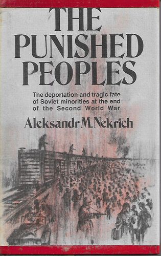 The Punished Peoples by Aleksandr M. Nekrich