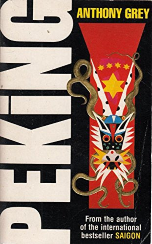 Peking by Anthony Grey