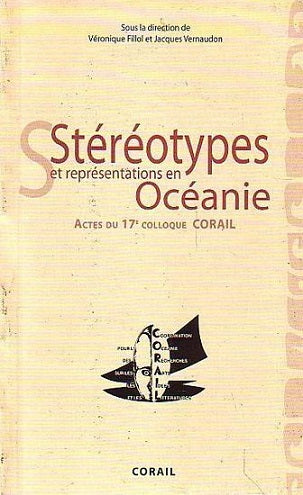 Stéréotypes Et Représentations En Océanie by Véronique Fillol