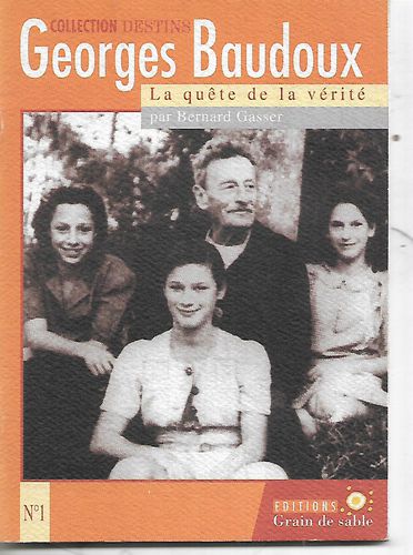 Georges Baudoux: la quete de la verite by Gasser, Bernard