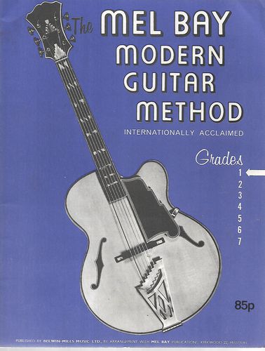 Mel Bay's Modern Guitar Method Grade 1 by Mel Bay