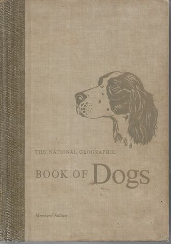 The National Geographic Book of Dogs