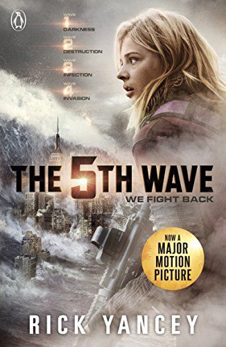 The 5th Wave by Richard Yancey and Rick Yancey