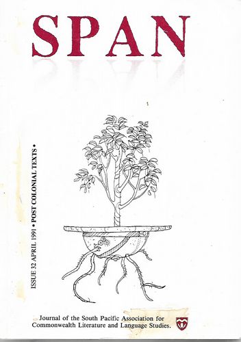 SPAN - Issue 32 April 1991 : Post Colonial Texts