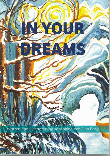 In Your Dreams by Josephine Van Den Berg