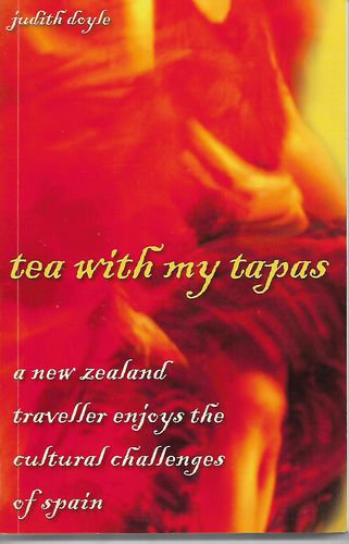 Tea with My Tapas by Judith Doyle