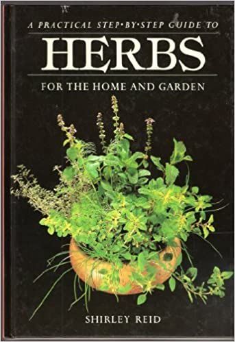 Herbs for the Home And Garden by Shirley Reid
