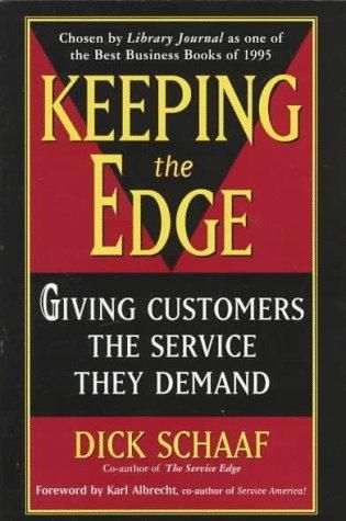Keeping the Edge by Dick Schaaf
