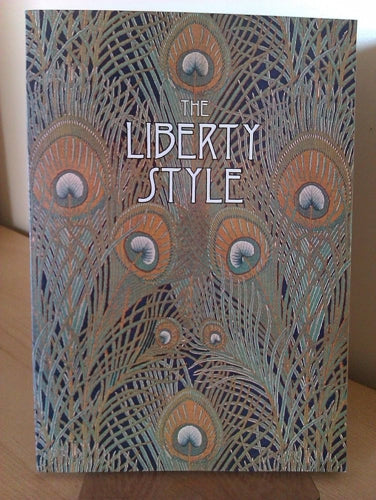 The Liberty Style by Victor Arwas