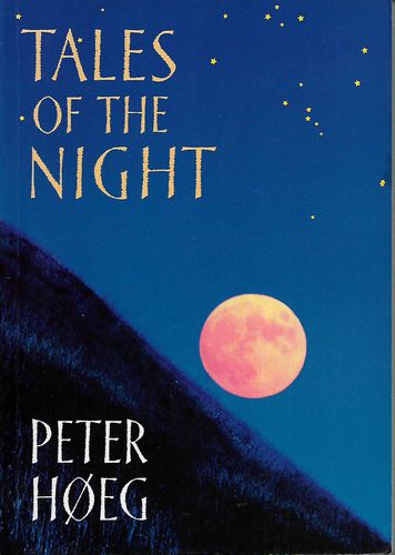 Tales of the Night (Harvill Panther) by Peter Hoeg