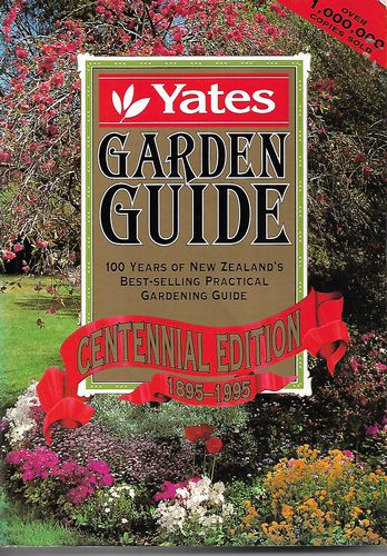 Yates Garden Guide: Centennial Edition 1895-1995