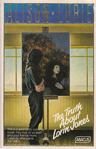 The Truth About Lorin Jones by Alison Lurie