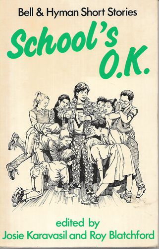 School's O.K. by Roy Blatchford