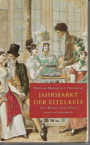 Jahrmarkt der Eitelkeiten by William Makepeace Thackeray