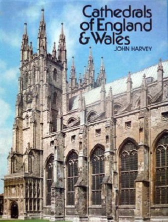 Cathedrals of England And Wales by John Harvey and John Hooper Harvey