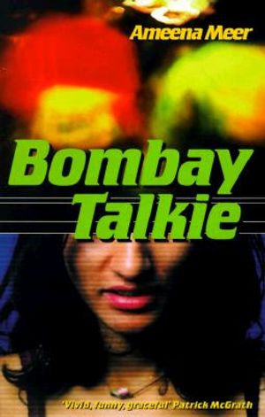 Bombay Talkie by Ameena Meer