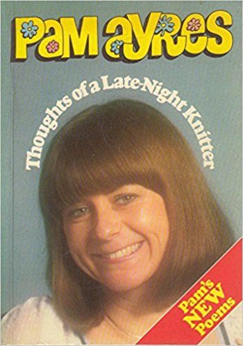 Thoughts of a Late-Night Knitter by Pam Ayres