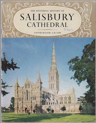 The Pictorial History of Salisbury Cathedral by Arthur F. Smethurst