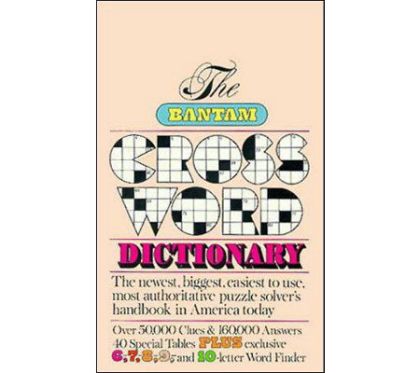 The Bantam Crossword Dictionary by Jerome Fried and Walter D. Glanze