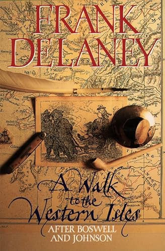 A Walk To the Western Isles - After Boswell And Johnson by Frank Delaney