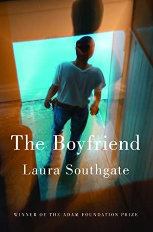 The Boyfriend by Laura Southgate