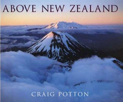 Above New Zealand by Craig Potton