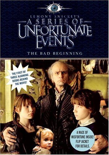 The Bad Beginning, Movie Tie-in Edition (a Series of Unfortunate Events, Book 1) by Lemony Snicket