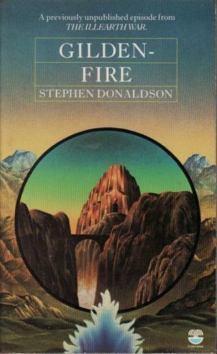 Gilden-Fire by Stephen Donaldson