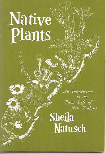 Native Plants by Sheila Natusch