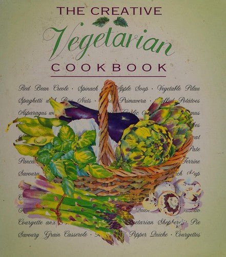 Creative Vegetarian Cookbook by Jillian Stewart