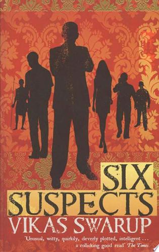 Six Suspects by Vikas Swarup