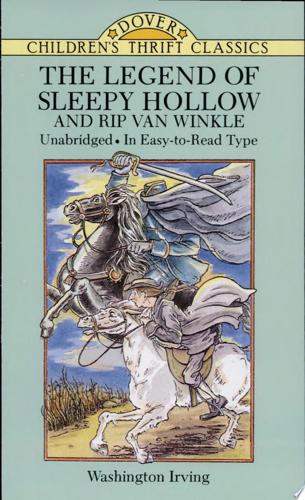 The Legend Of Sleepy Hollow And Rip Van Winkle by Washington Irving