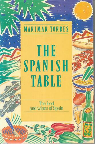 The Spanish Table by Marimar Torres