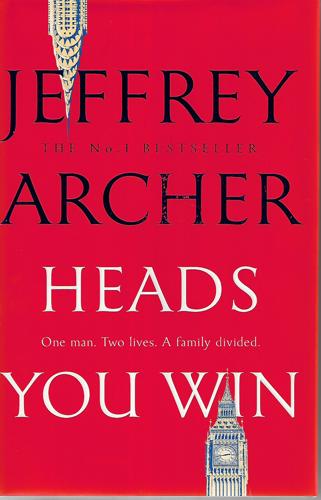 Heads You Win by Jeffrey Archer
