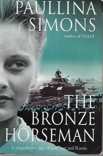 The Bronze Horseman by Paullina Simons