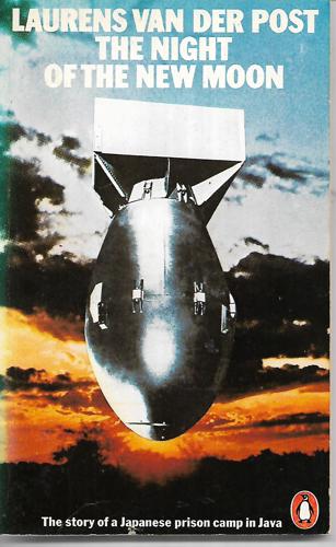 The Night Of The New Moon by Laurens Van Der Post